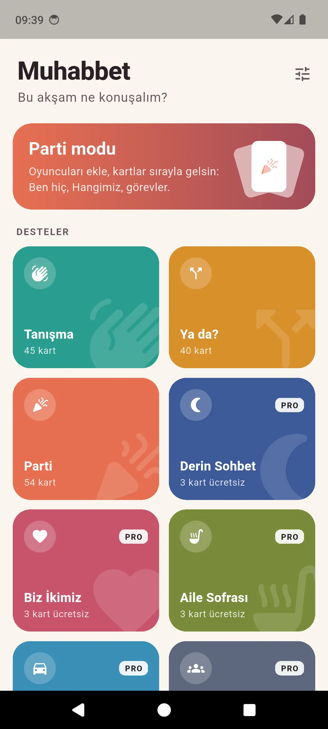 Desteler — tanışma, "ya da", parti, derin sohbet, çiftler, aile sofrası…
